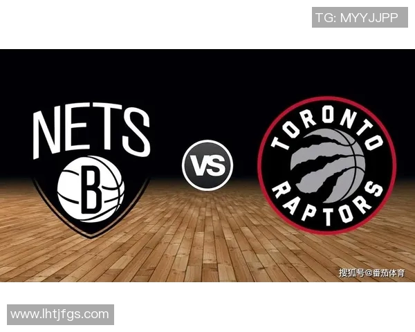 NBA直播猛龙对战篮网精彩赛事回顾与分析全场亮点尽在其中 NBA直播猛龙对战篮网精彩赛事回顾与分析全场亮点尽在其中