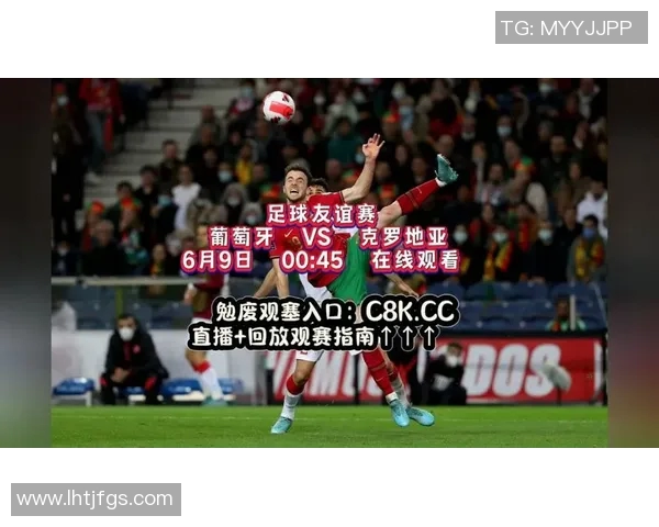 韩国与葡萄牙足球赛精彩直播时间及观看方式全攻略 韩国与葡萄牙足球赛精彩直播时间及观看方式全攻略